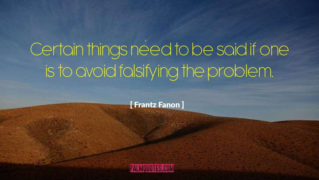 Mastering Things quotes by Frantz Fanon