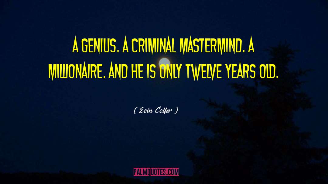 Mastermind quotes by Eoin Colfer