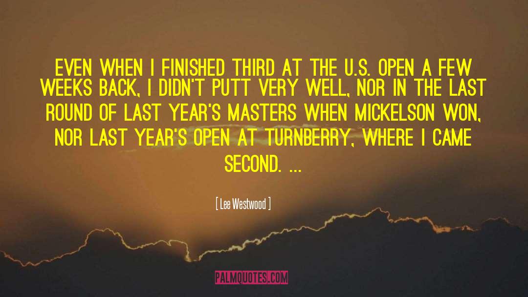 Masters Of Time quotes by Lee Westwood