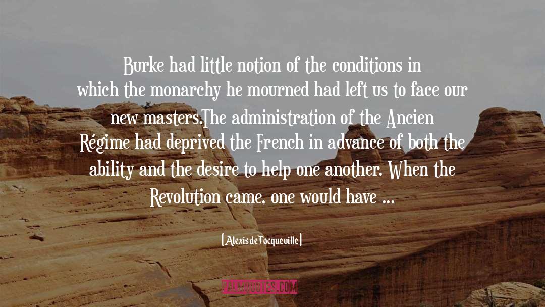 Masters quotes by Alexis De Tocqueville