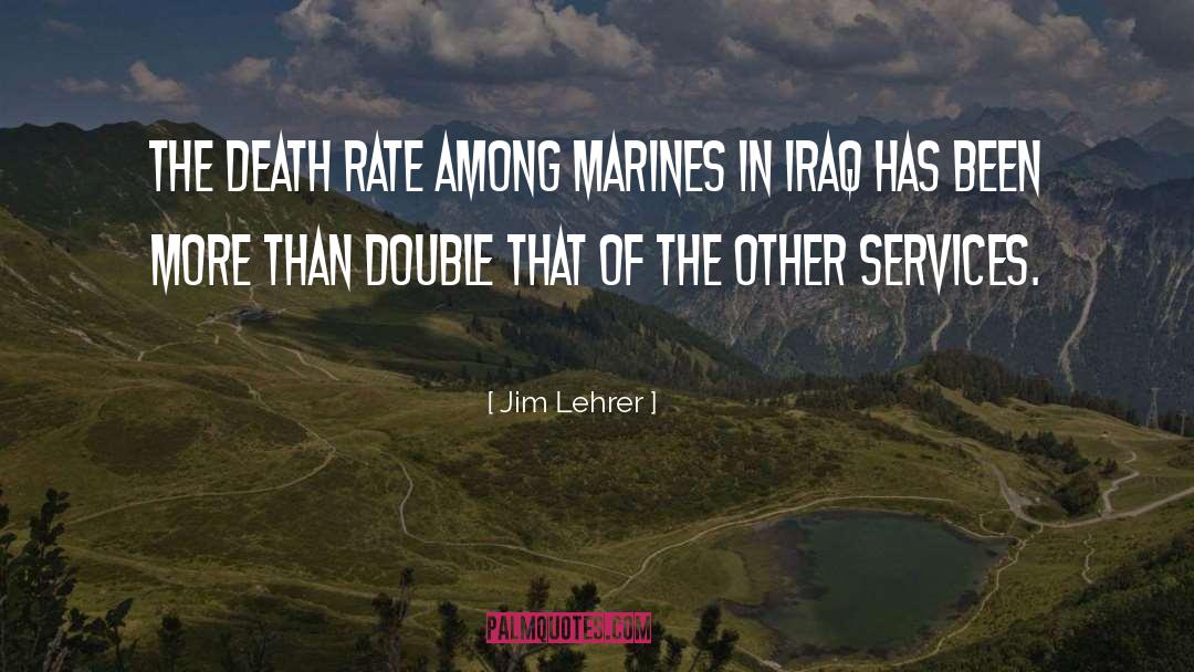 Maston Marine quotes by Jim Lehrer