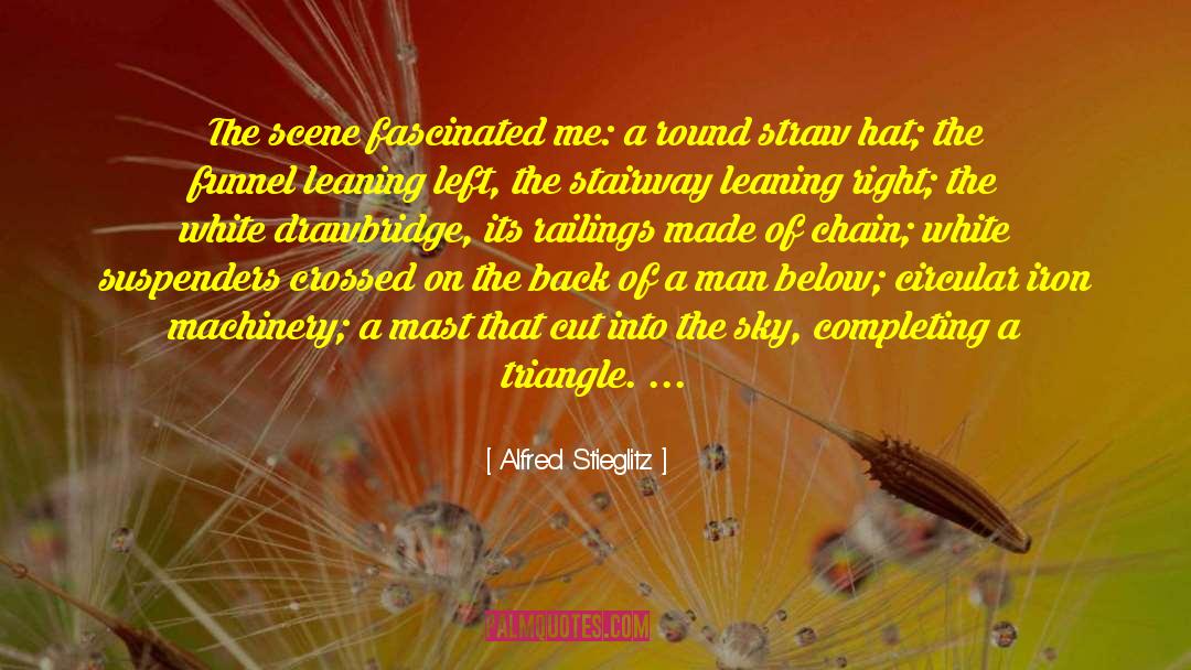Masts quotes by Alfred Stieglitz