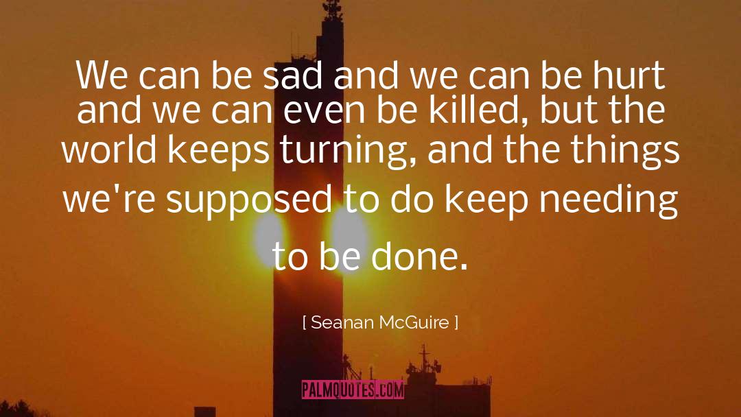Masumiyat Sad quotes by Seanan McGuire