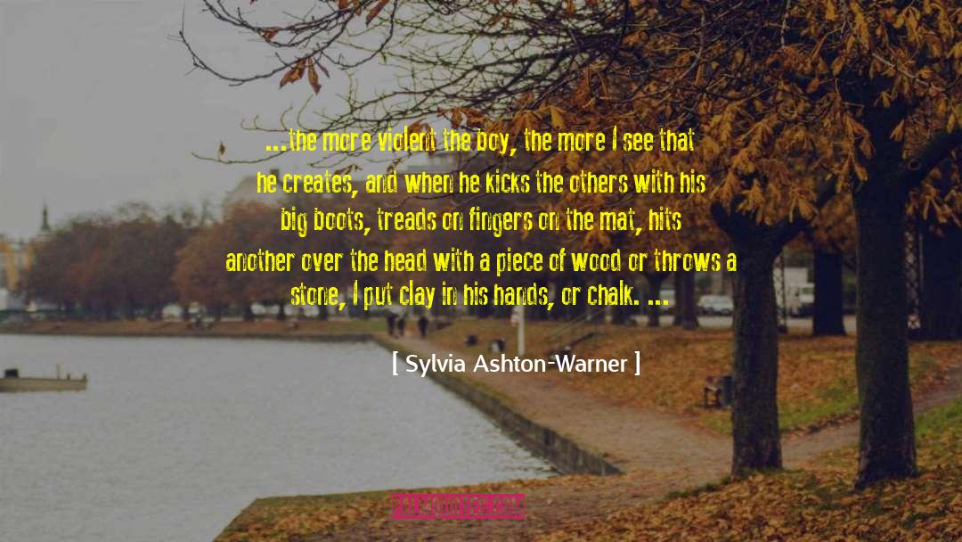 Mat quotes by Sylvia Ashton-Warner