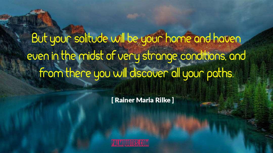 Matadi Haven quotes by Rainer Maria Rilke