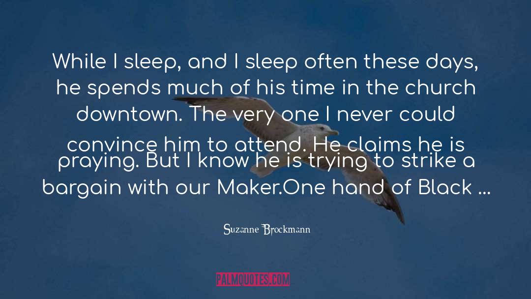 Match Maker quotes by Suzanne Brockmann