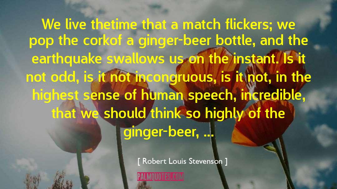 Match Maker quotes by Robert Louis Stevenson