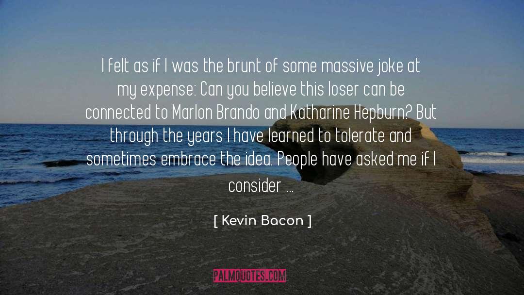 Match Me If You Can quotes by Kevin Bacon