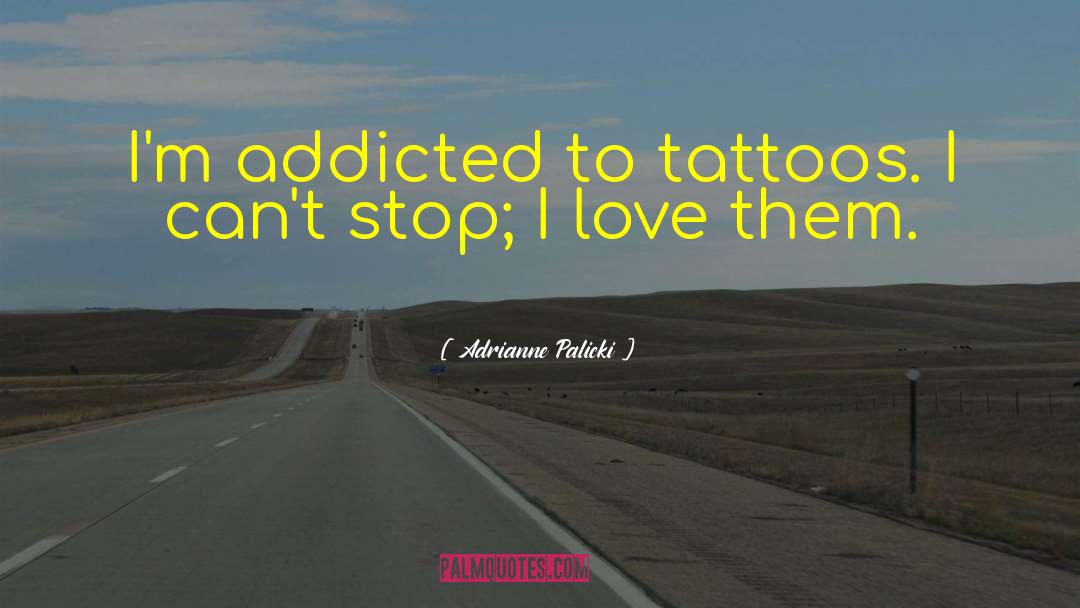 Matching Friend Tattoos quotes by Adrianne Palicki