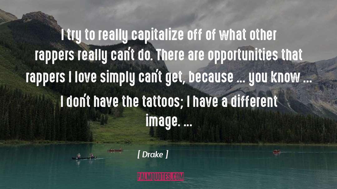 Matching Friend Tattoos quotes by Drake