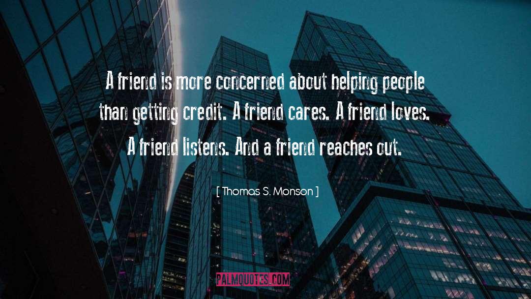 Matching Friend Tattoos quotes by Thomas S. Monson
