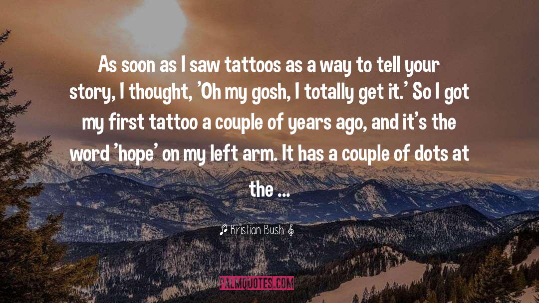 Matching Friend Tattoos quotes by Kristian Bush