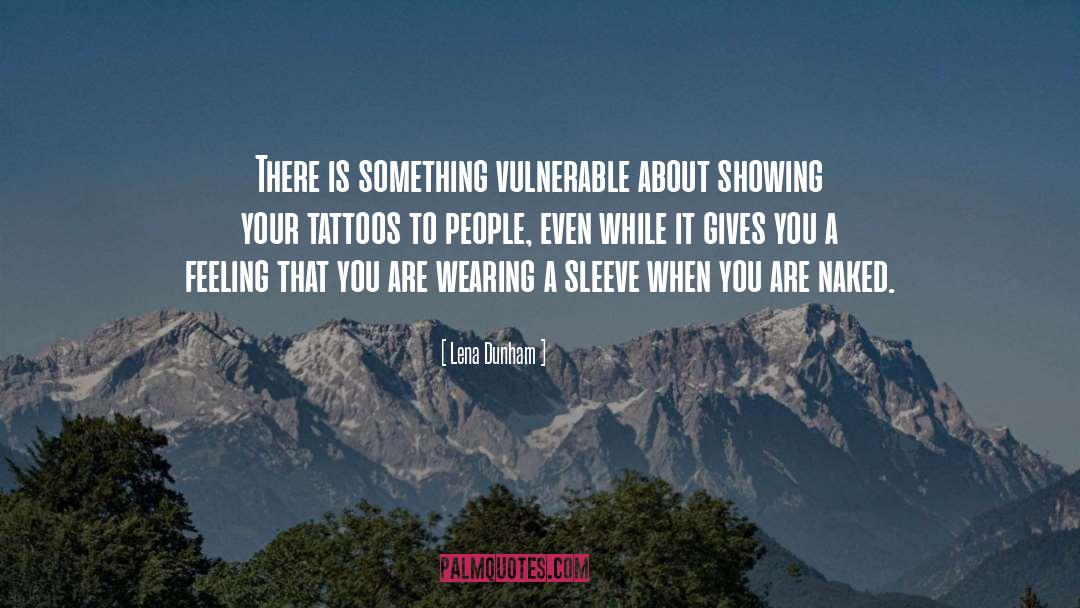 Matching Friend Tattoos quotes by Lena Dunham