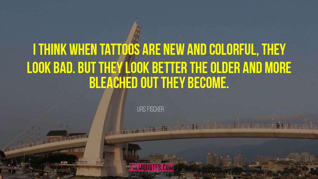 Matching Friend Tattoos quotes by Urs Fischer