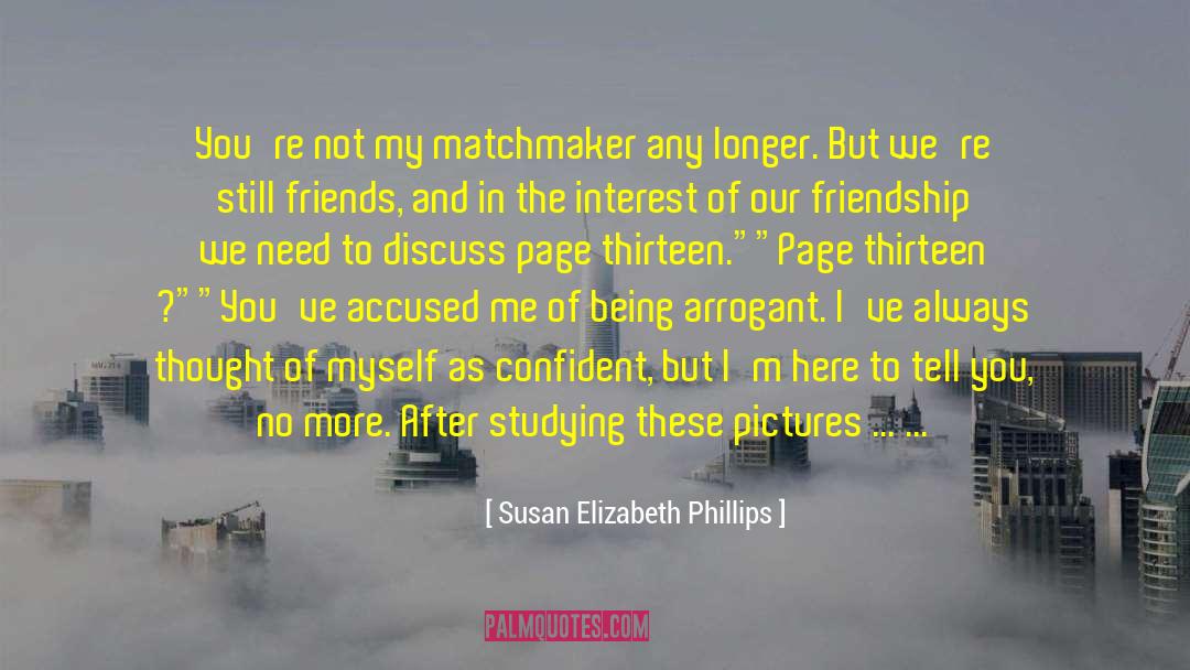 Matchmaker quotes by Susan Elizabeth Phillips