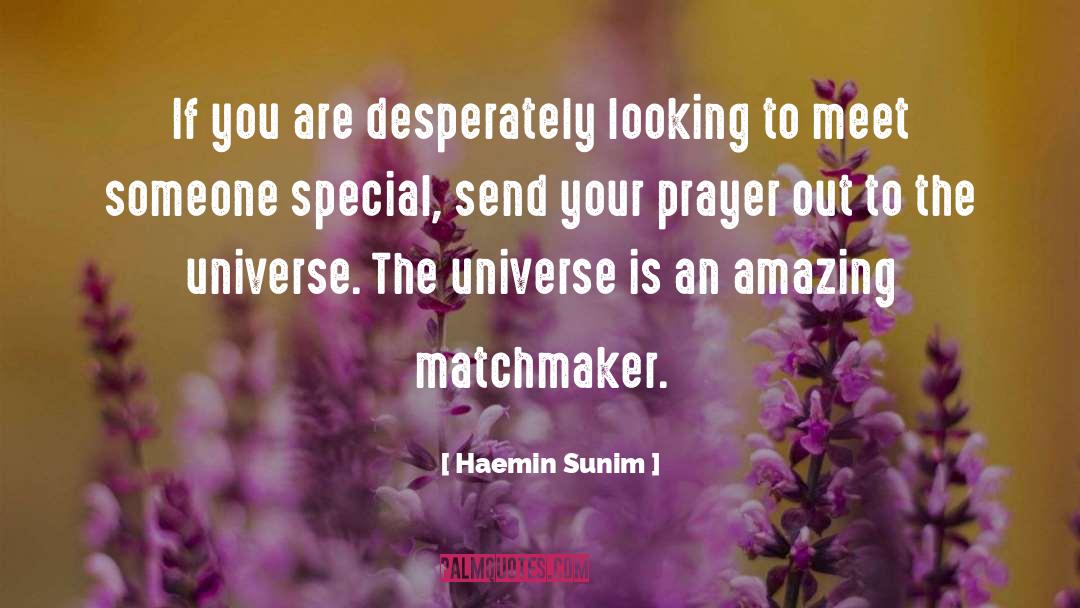 Matchmaker quotes by Haemin Sunim