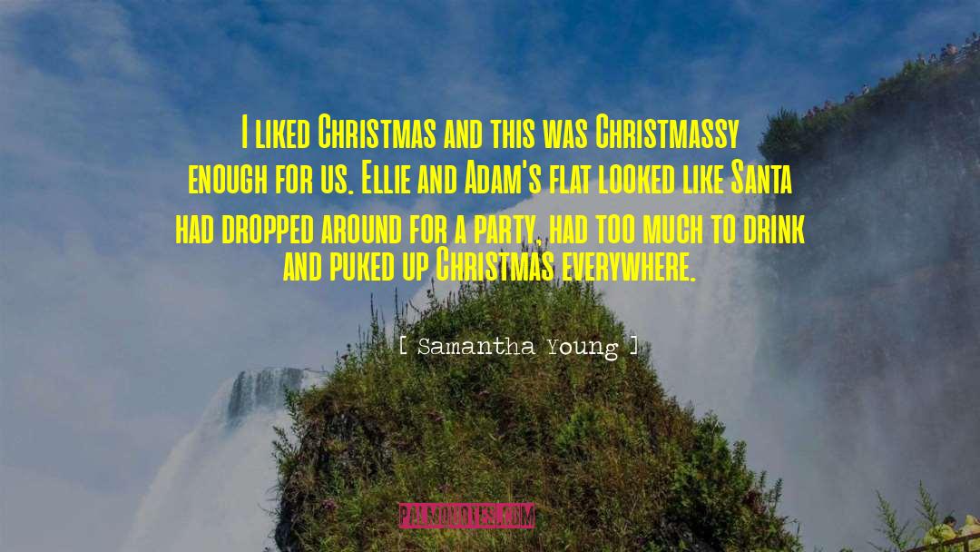 Matchmaker Santa quotes by Samantha Young