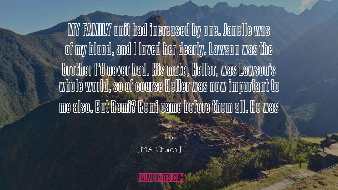 Mate quotes by M.A. Church
