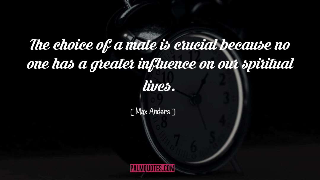 Mate quotes by Max Anders