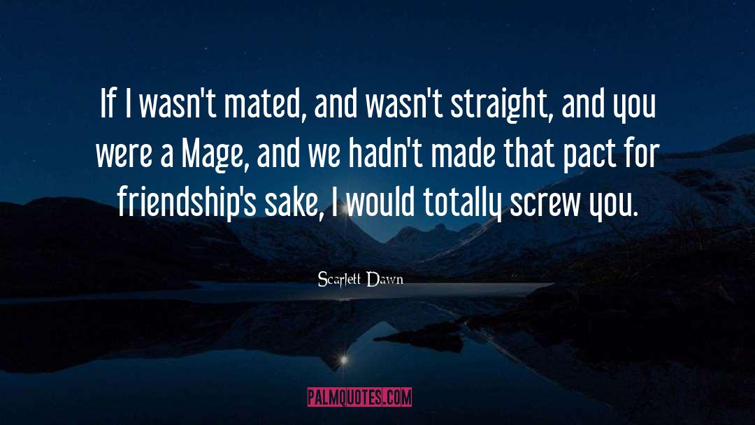 Mated quotes by Scarlett Dawn