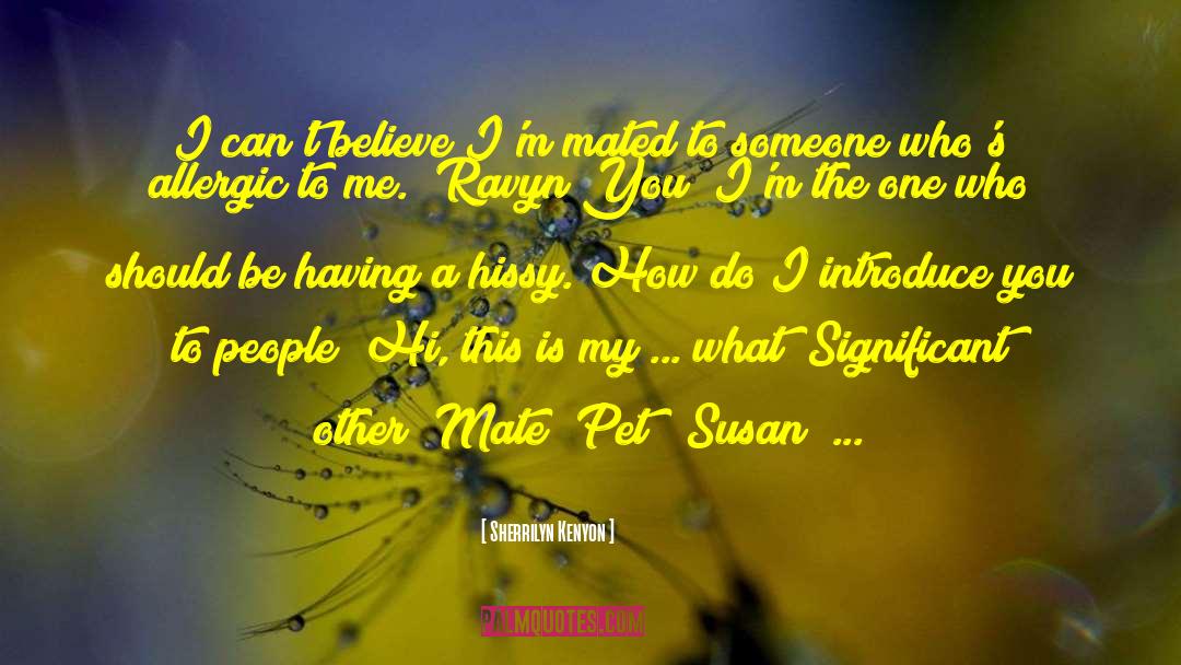 Mated quotes by Sherrilyn Kenyon