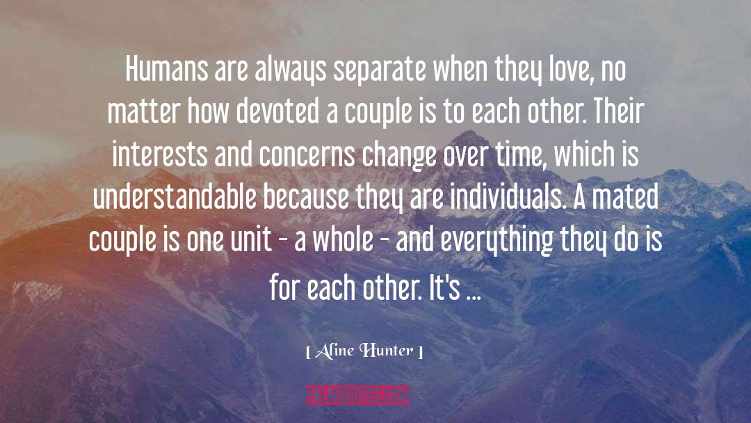 Mated quotes by Aline Hunter