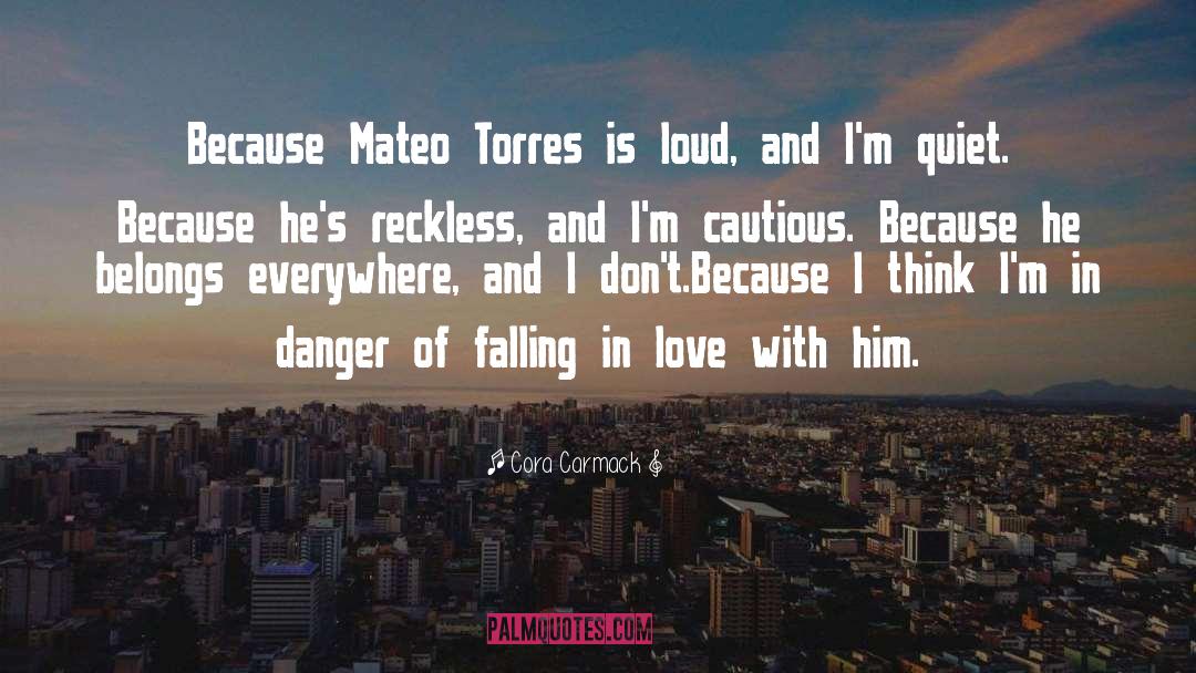 Mateo quotes by Cora Carmack