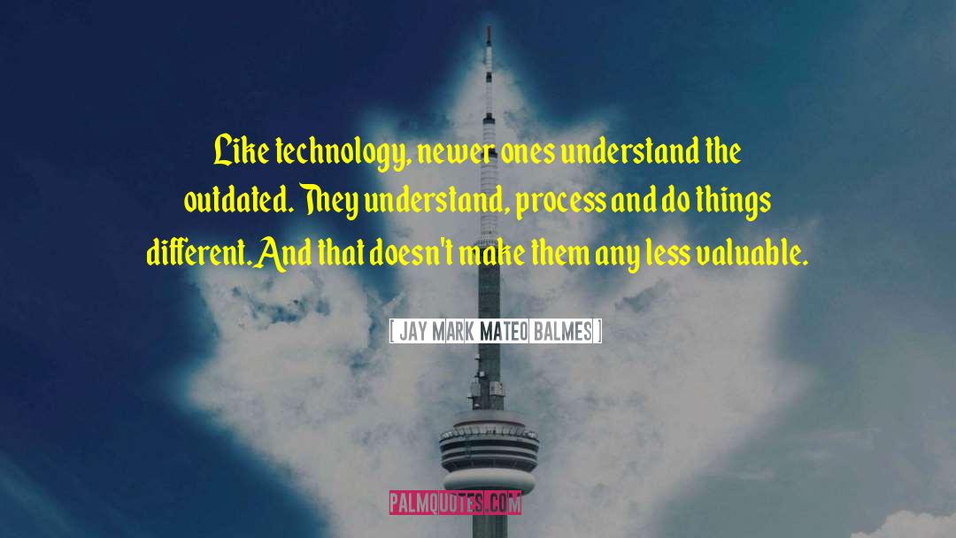 Mateo quotes by Jay Mark Mateo Balmes