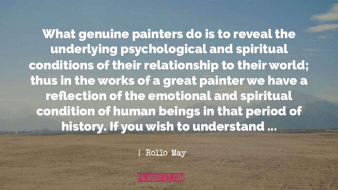 Material Culture quotes by Rollo May