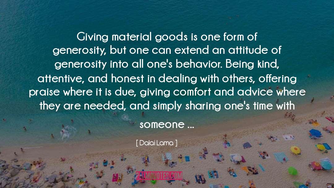 Material Goods quotes by Dalai Lama