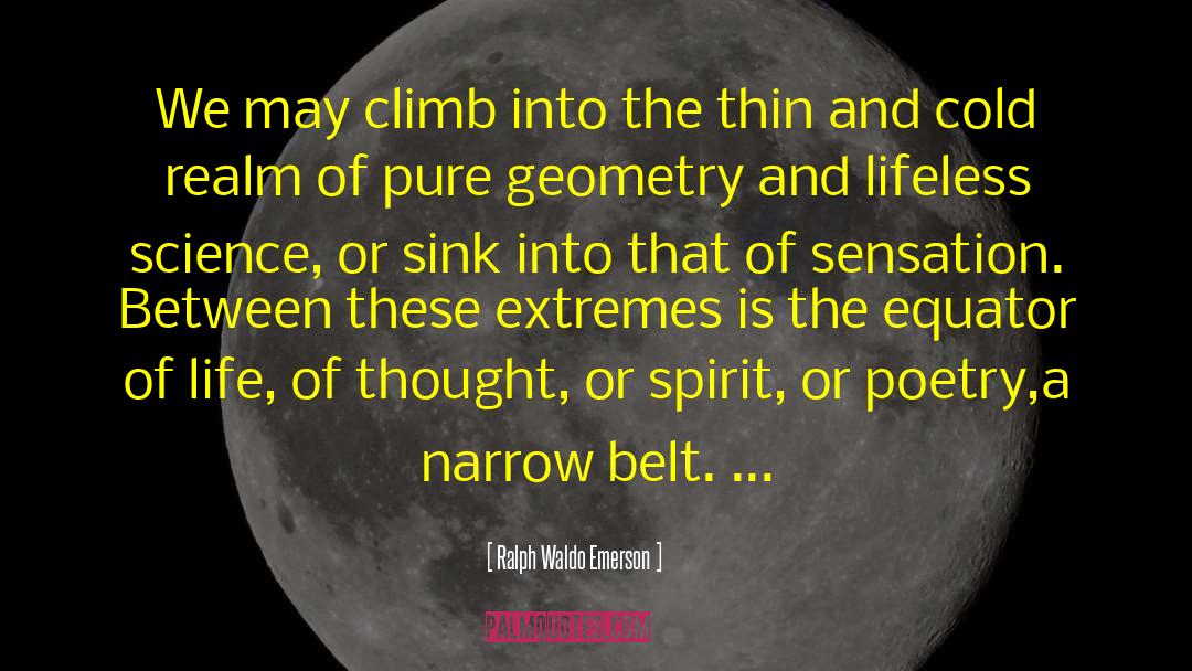 Material Realm quotes by Ralph Waldo Emerson