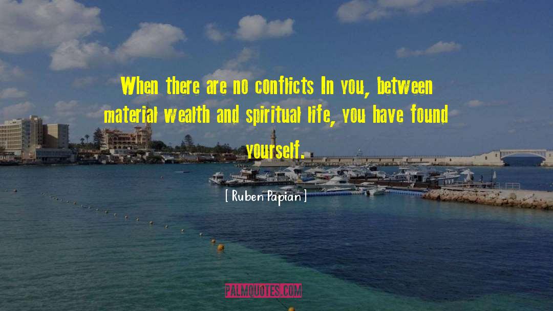 Material Wealth quotes by Ruben Papian