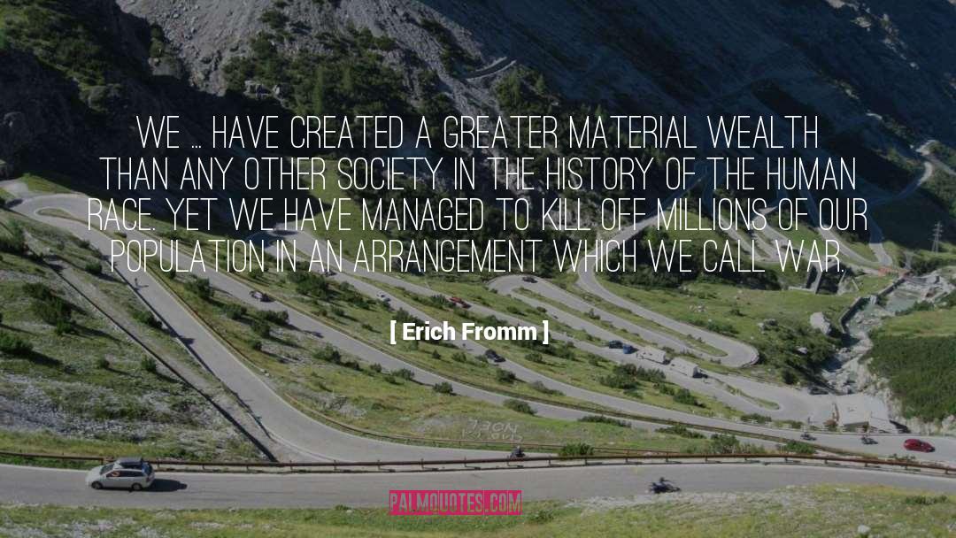 Material Wealth quotes by Erich Fromm