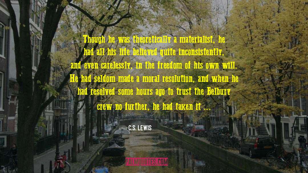 Materialist quotes by C.S. Lewis