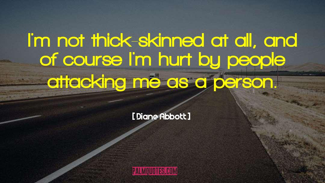 Materialistic Person quotes by Diane Abbott