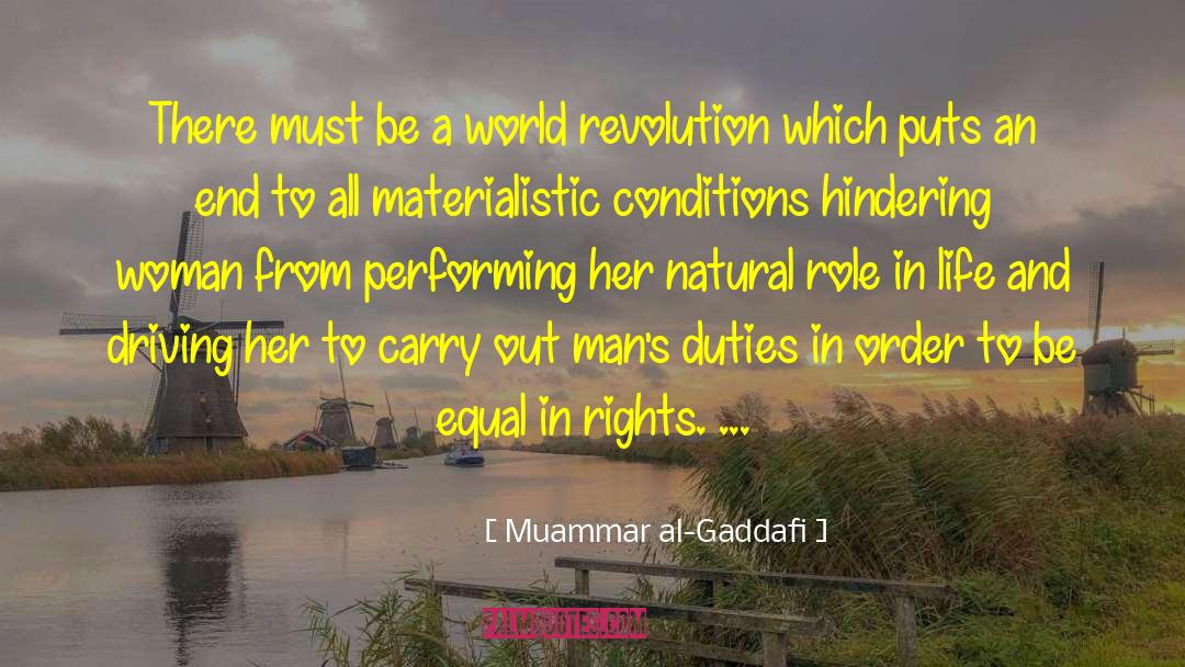 Materialistic quotes by Muammar Al-Gaddafi