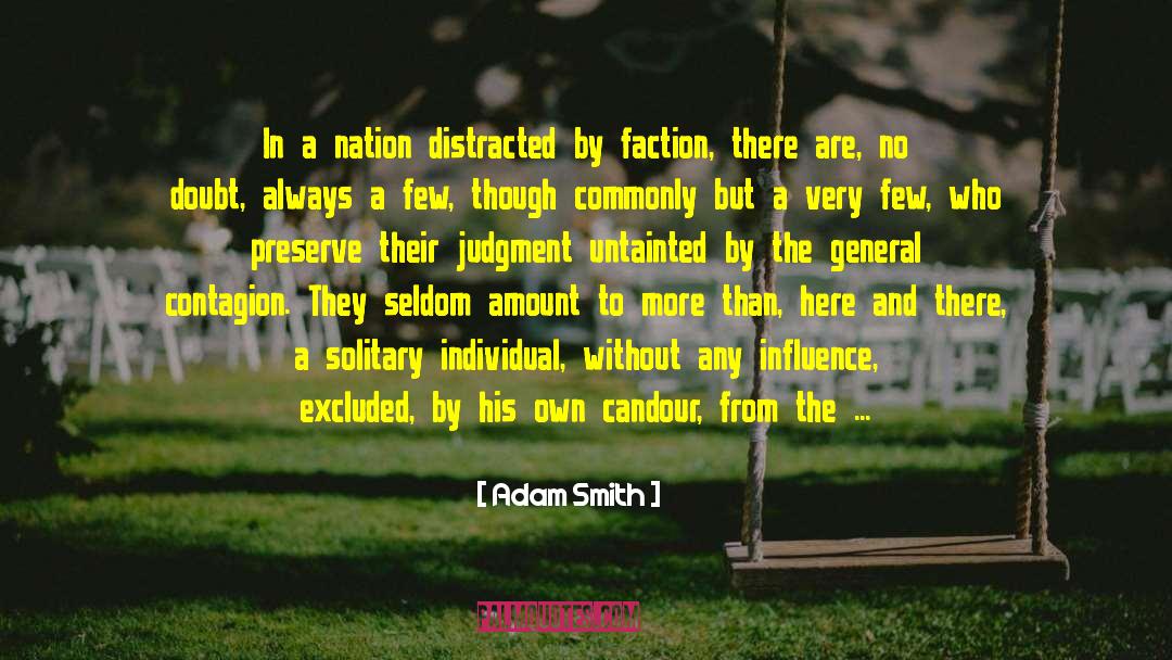 Materialistic Society quotes by Adam Smith