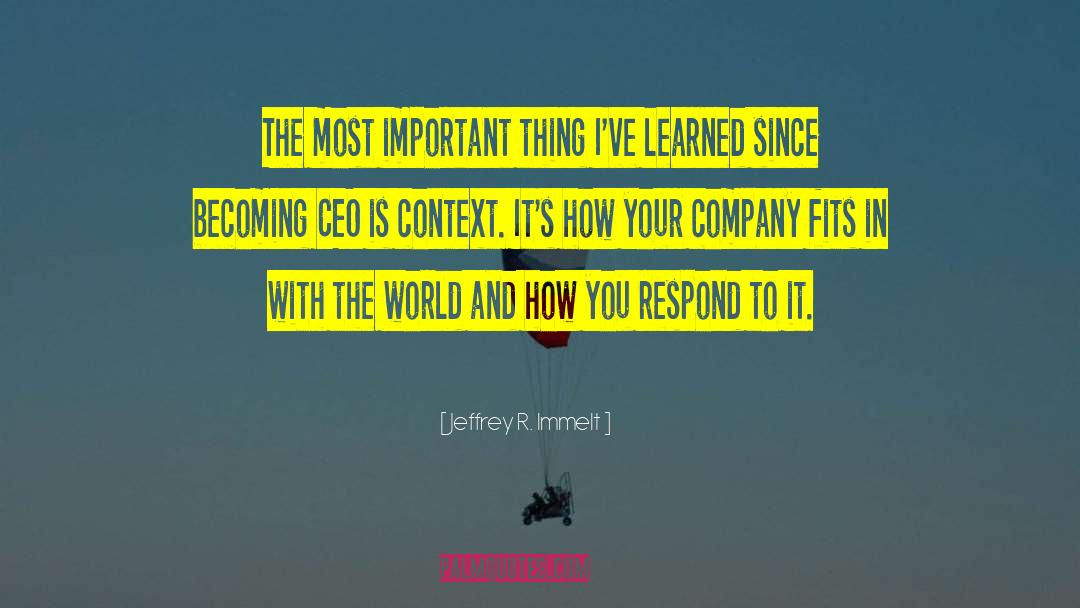 Materialistic World quotes by Jeffrey R. Immelt