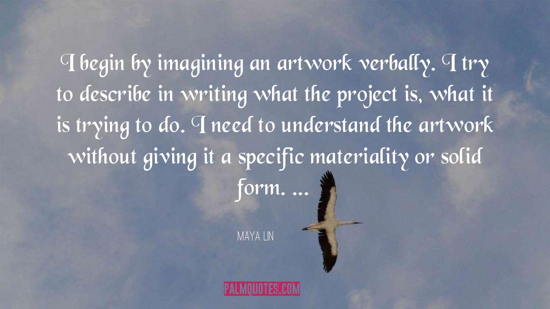 Materiality quotes by Maya Lin