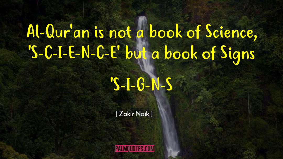 Materials Science quotes by Zakir Naik