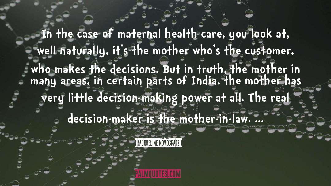 Maternal Health quotes by Jacqueline Novogratz