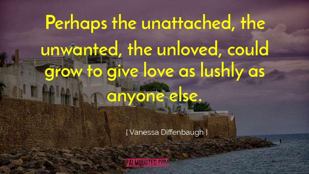 Maternal Love quotes by Vanessa Diffenbaugh