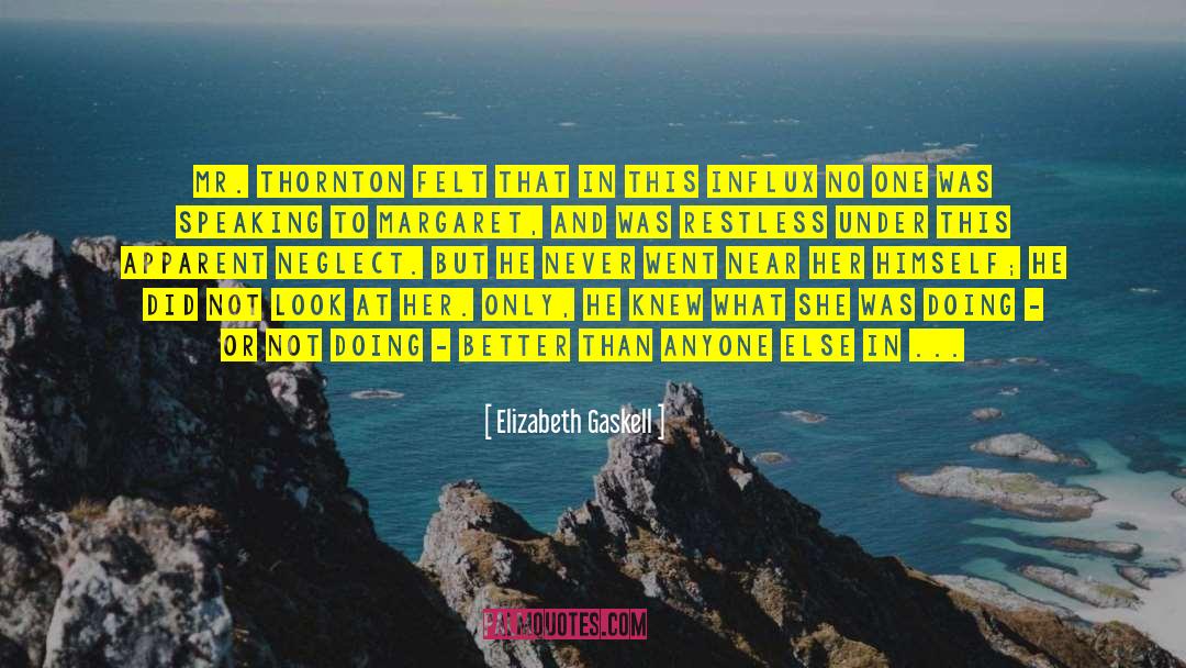 Maternal Neglect quotes by Elizabeth Gaskell