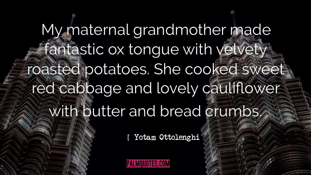 Maternal quotes by Yotam Ottolenghi