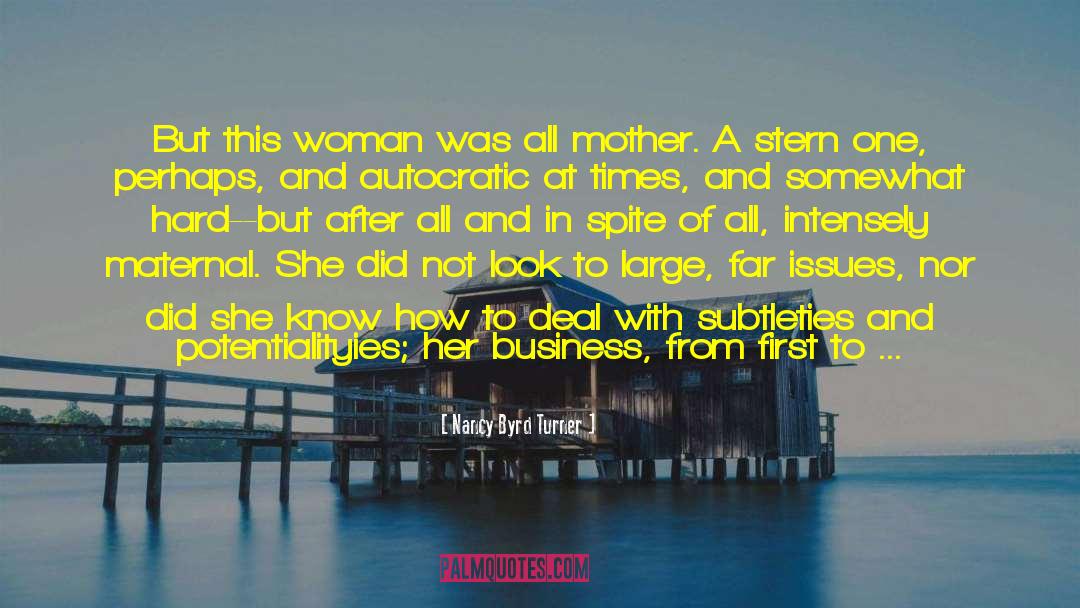 Maternal quotes by Nancy Byrd Turner