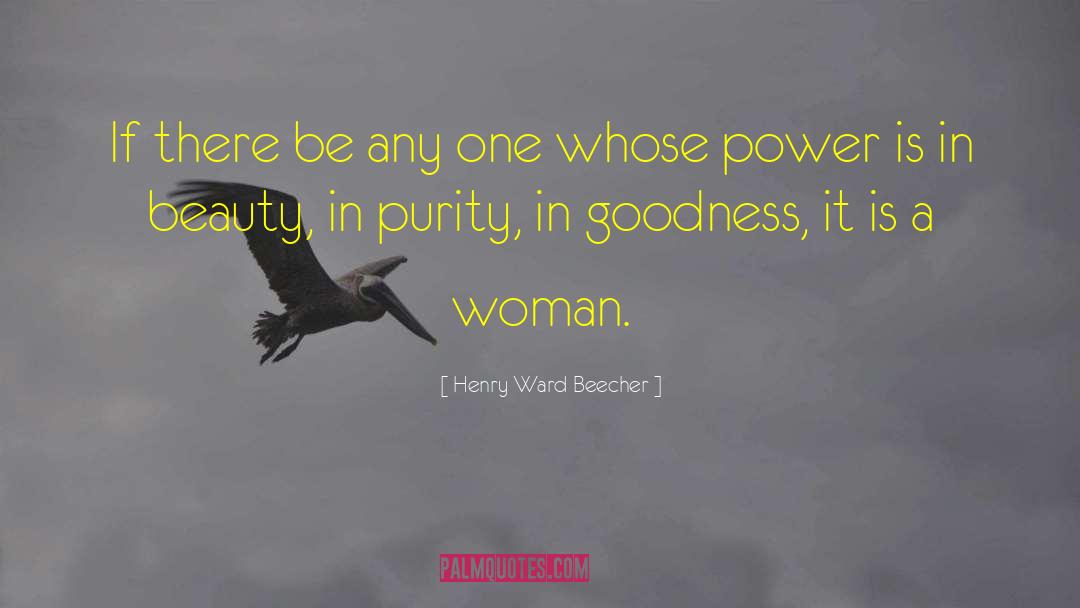 Maternity Ward quotes by Henry Ward Beecher