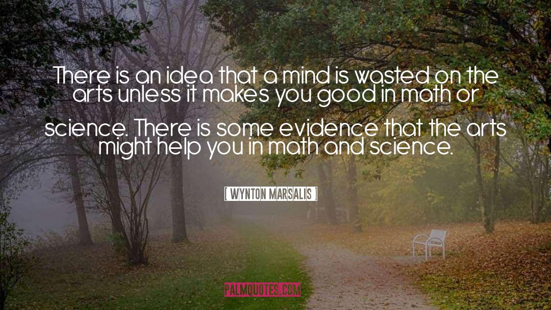 Math And Science quotes by Wynton Marsalis