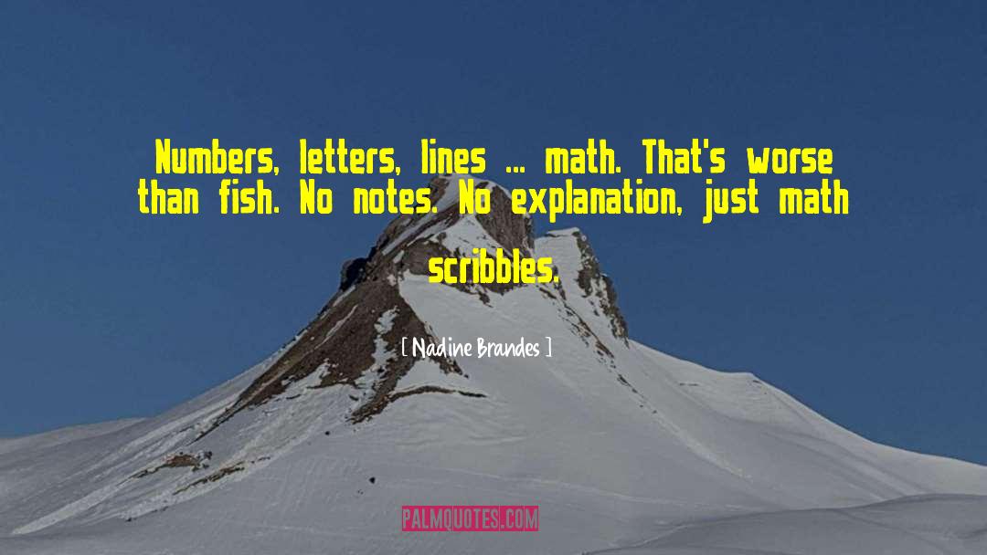 Math Is Hard Quote quotes by Nadine Brandes