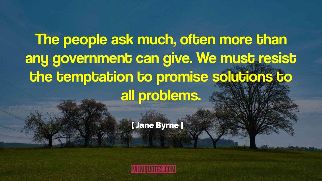 Math Problems quotes by Jane Byrne