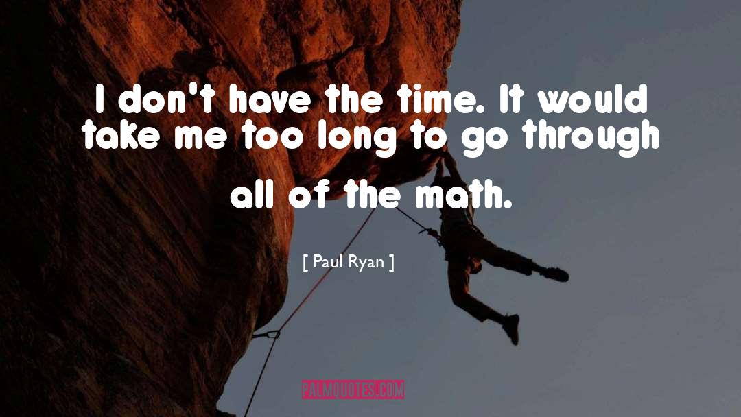 Math quotes by Paul Ryan